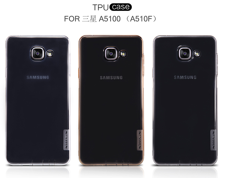 کیس -كيف -قاب-کاور  گوشی موبایل نیلکین-Nillkin  for Samsung A5100 （A510F） TPU case -A5 2016