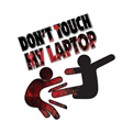  استیکر لپ تاپ طرح Dont Toch My Laptopکد 03